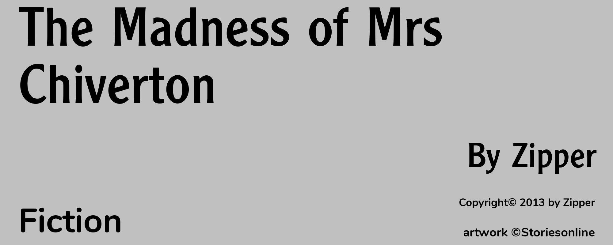 The Madness of Mrs Chiverton - Cover