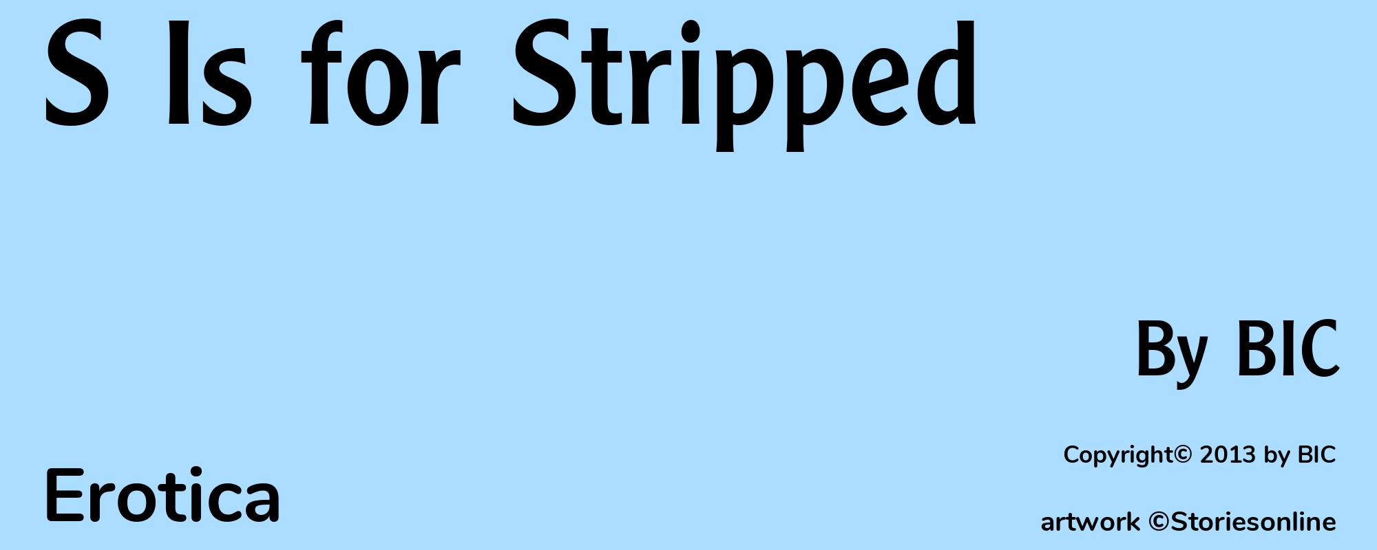 S Is for Stripped - Cover