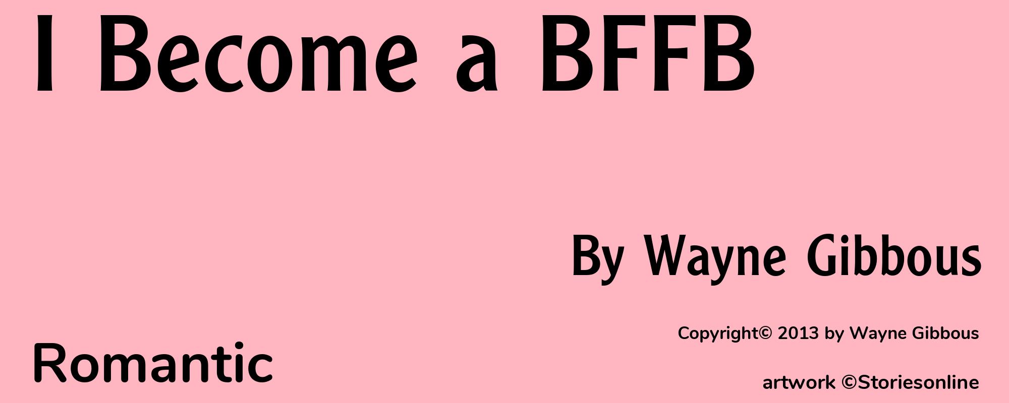 I Become a BFFB - Cover