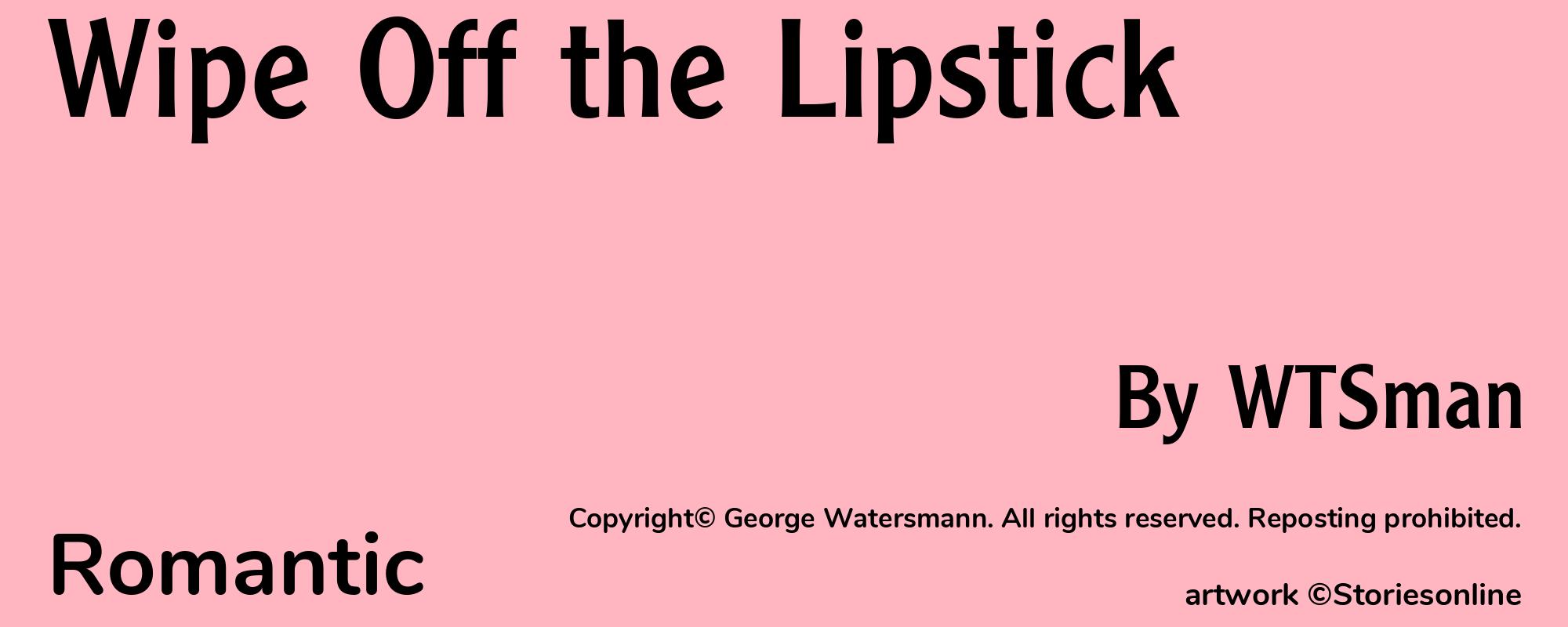 Wipe Off the Lipstick - Cover