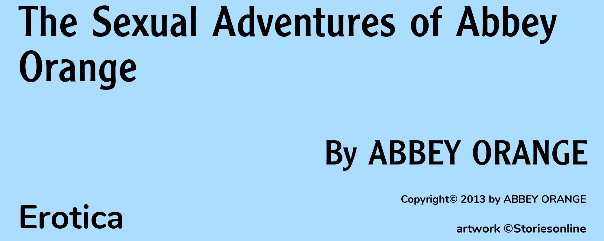 The Sexual Adventures of Abbey Orange - Cover