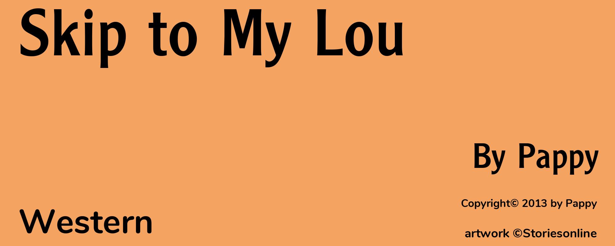 Skip to My Lou - Cover