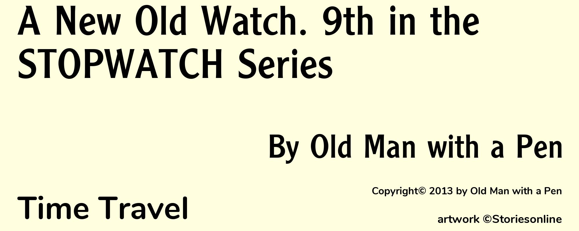 A New Old Watch. 9th in the STOPWATCH Series - Cover
