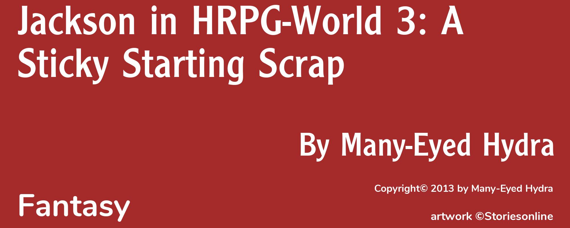 Jackson in HRPG-World 3: A Sticky Starting Scrap - Cover