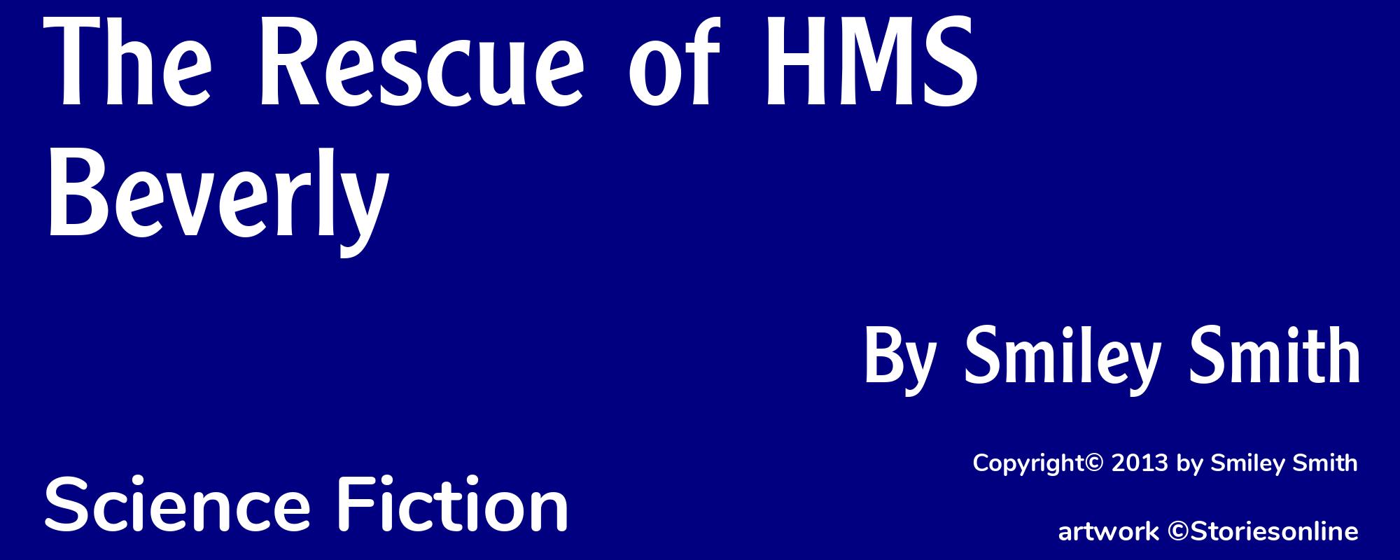 The Rescue of HMS Beverly - Cover