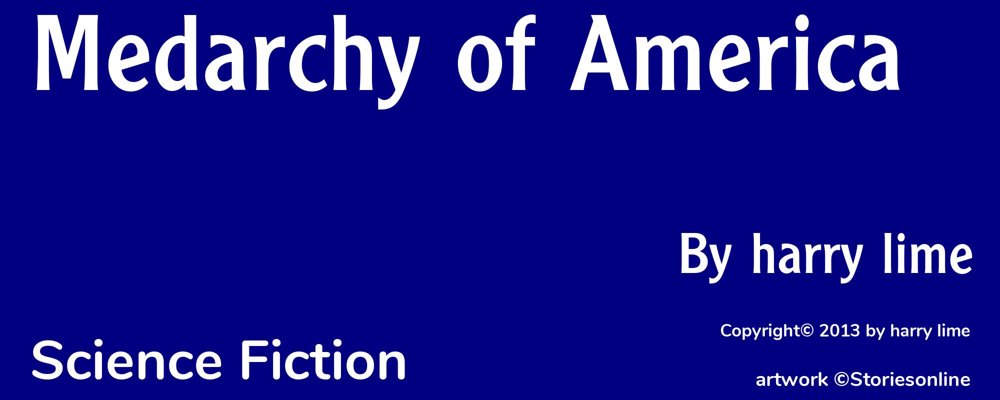 Medarchy of America - Cover