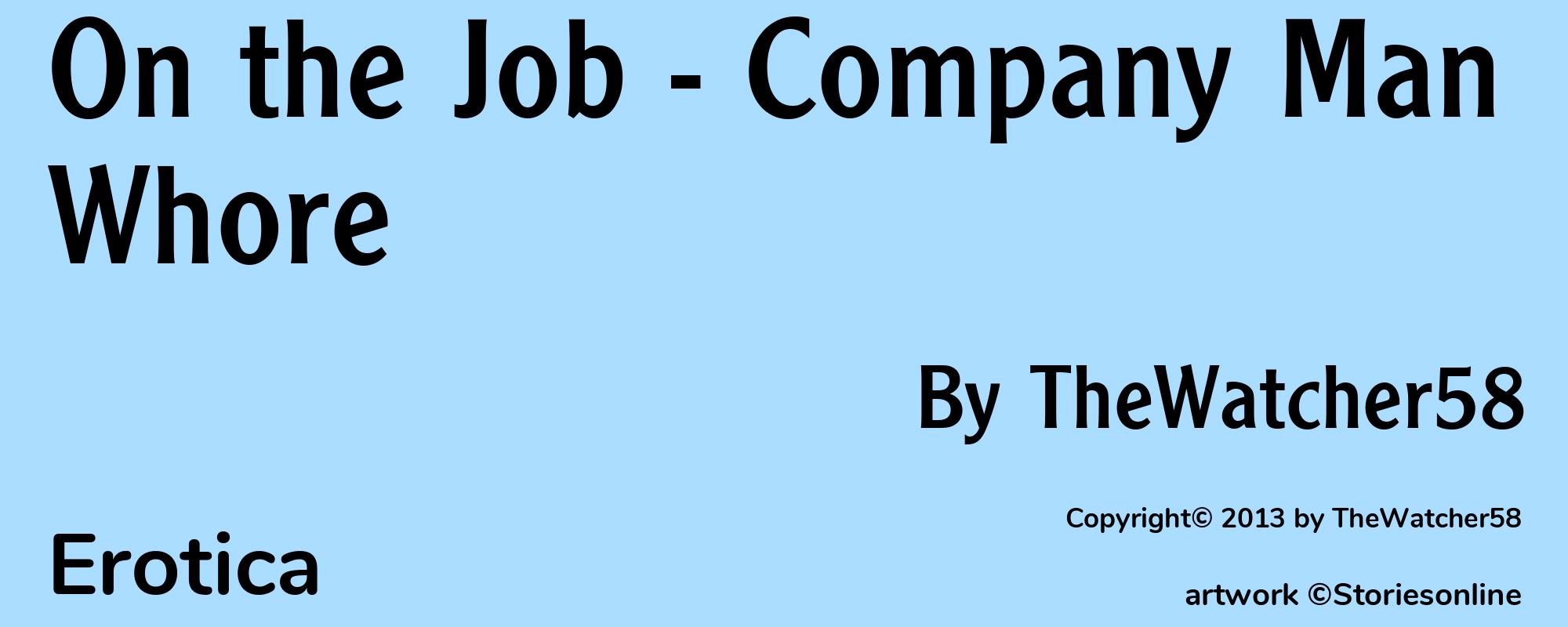 On the Job - Company Man Whore - Cover