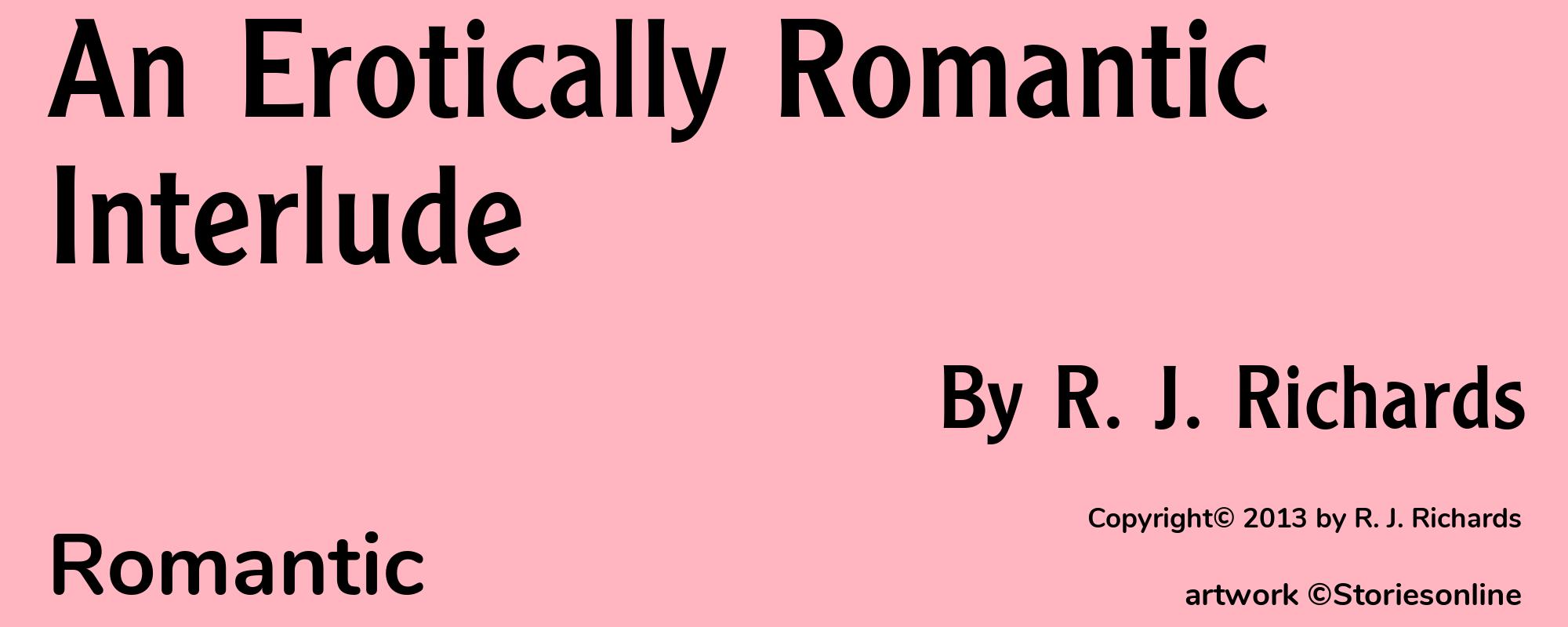 An Erotically Romantic Interlude - Cover