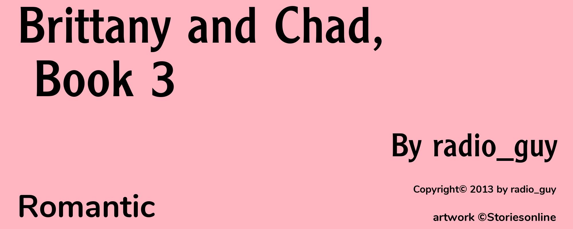 Brittany and Chad, Book 3 - Cover
