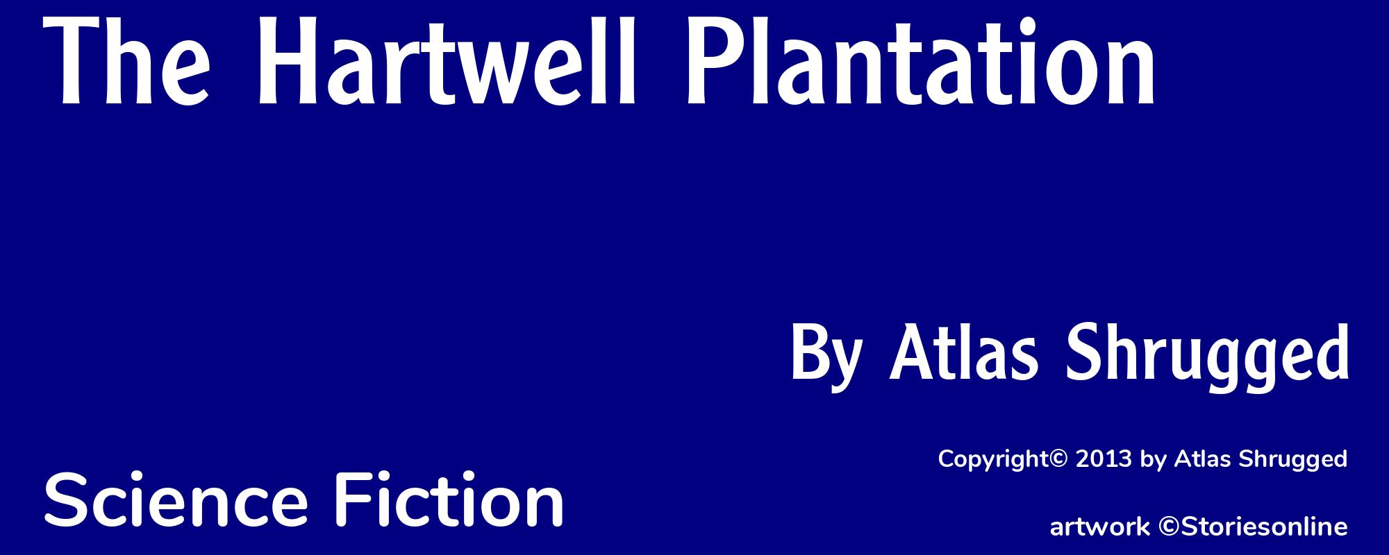 The Hartwell Plantation - Cover