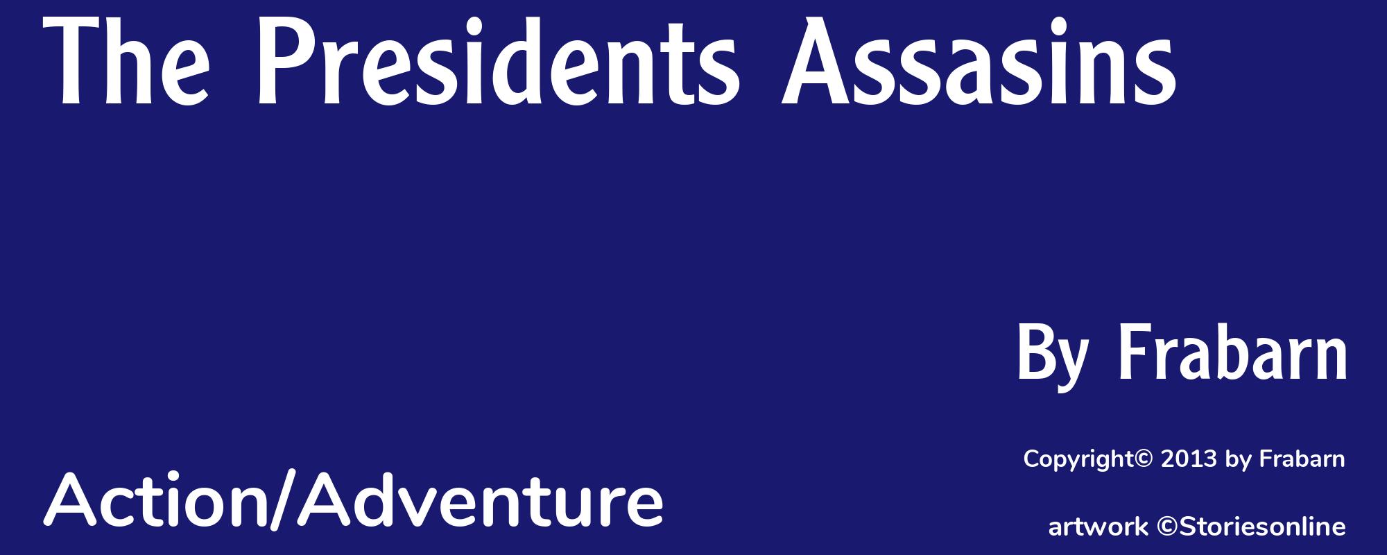 The Presidents Assasins - Cover