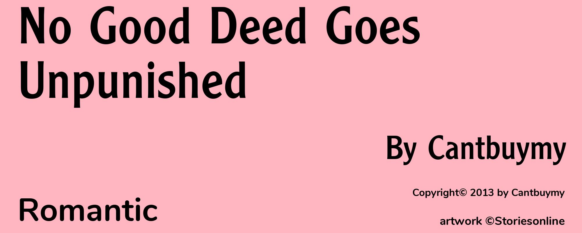No Good Deed Goes Unpunished - Cover