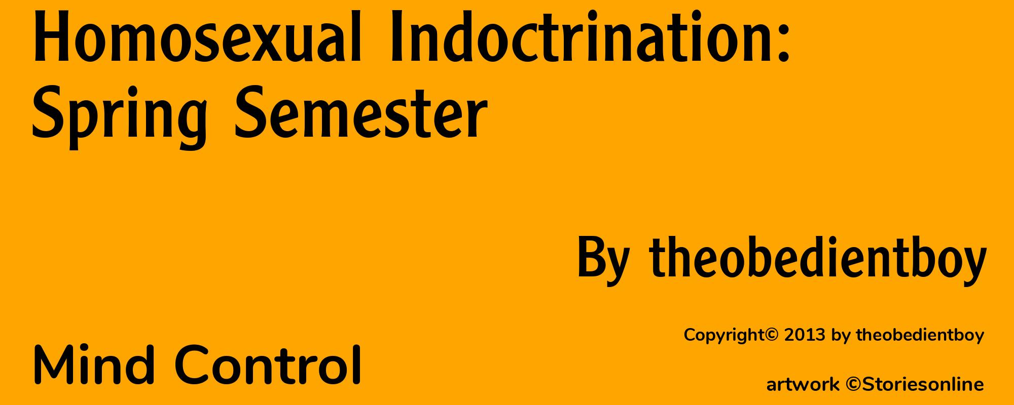 Homosexual Indoctrination: Spring Semester - Cover