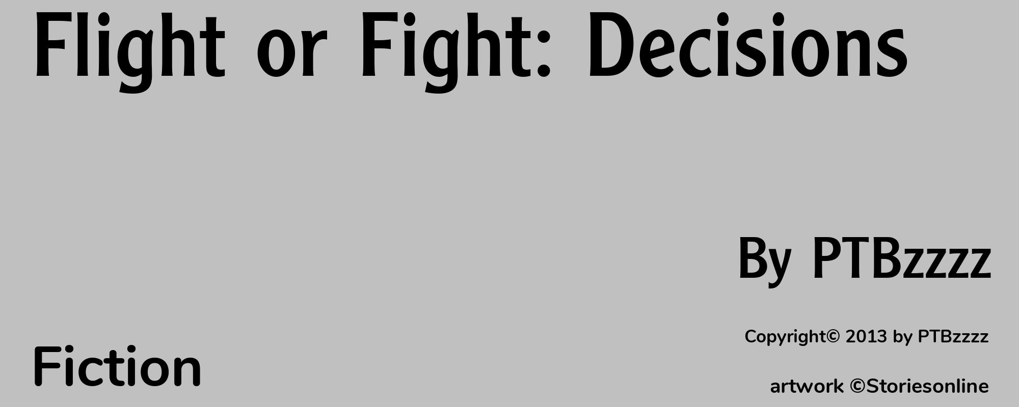 Flight or Fight: Decisions - Cover