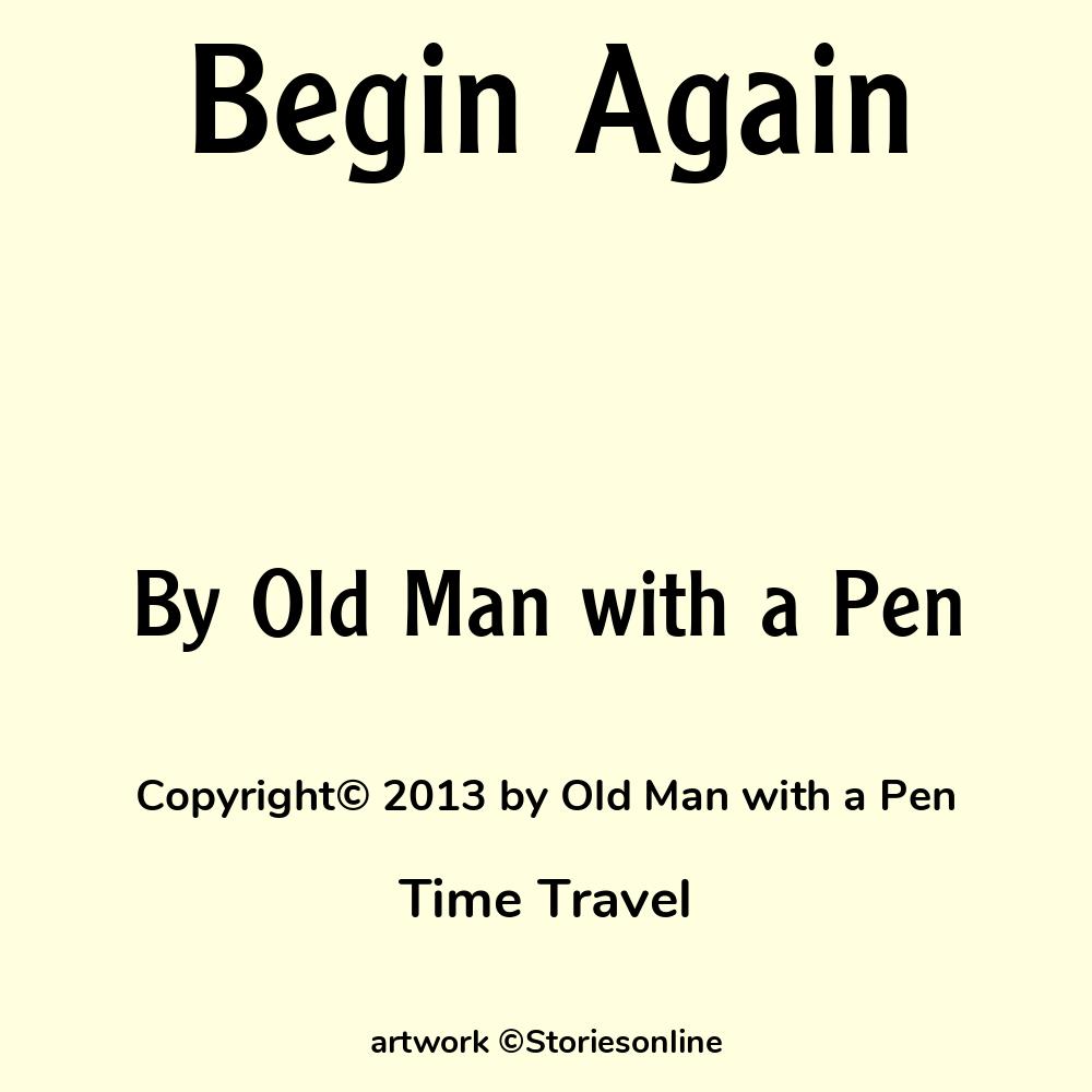 Begin Again Time Travel Sex Story