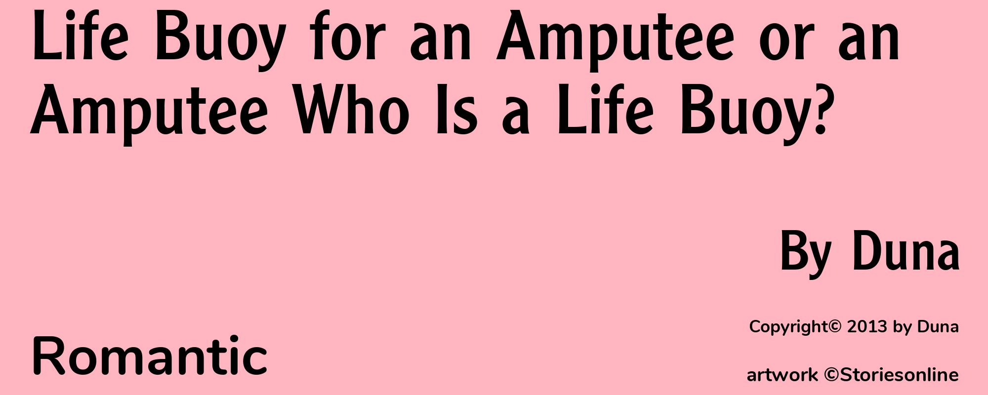 Life Buoy for an Amputee or an Amputee Who Is a Life Buoy? - Cover