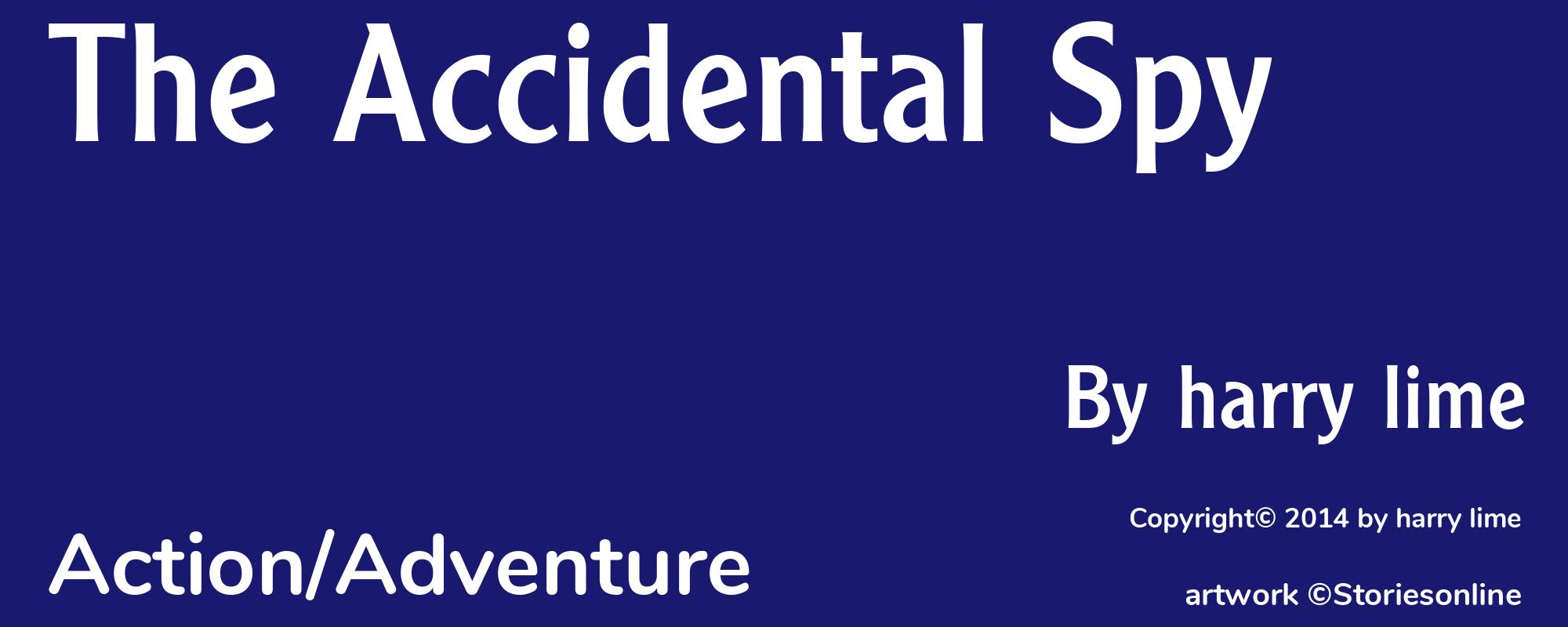 The Accidental Spy - Cover