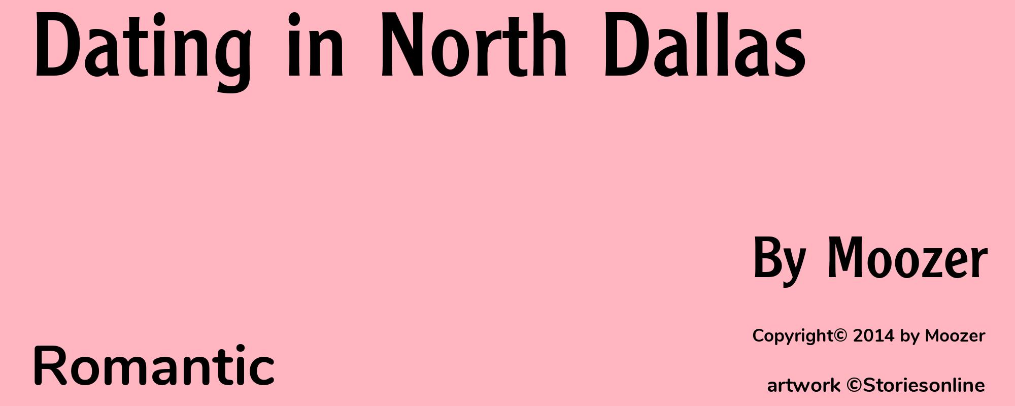 Dating in North Dallas - Cover