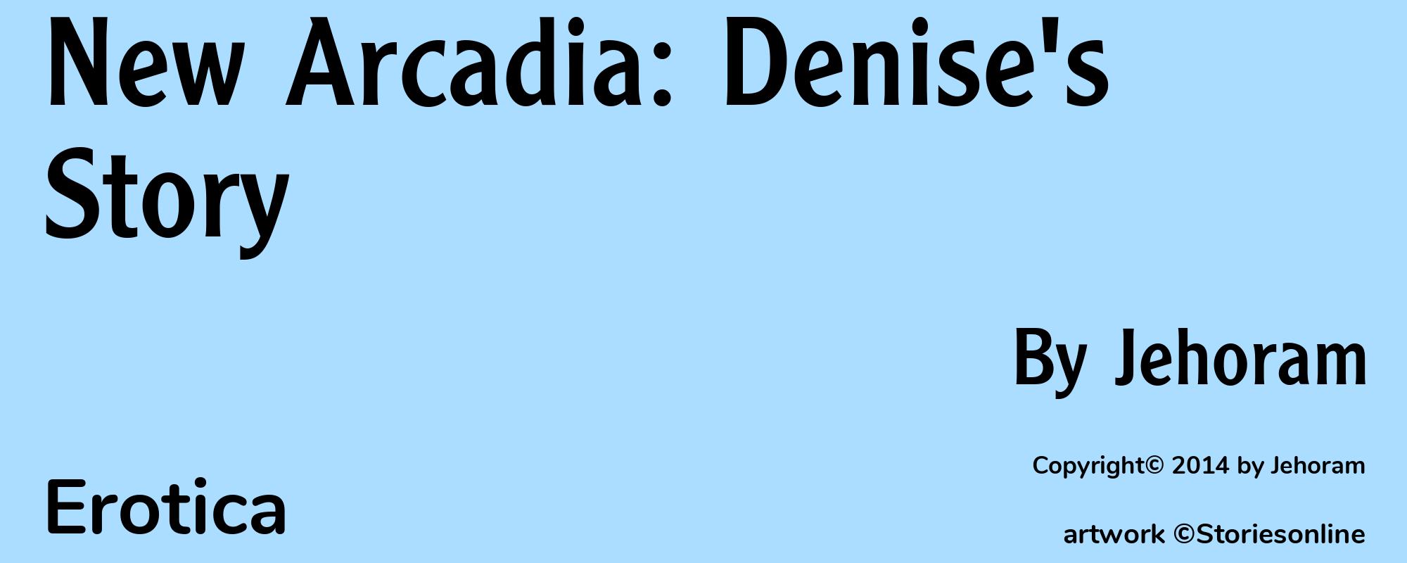 New Arcadia: Denise's Story - Cover