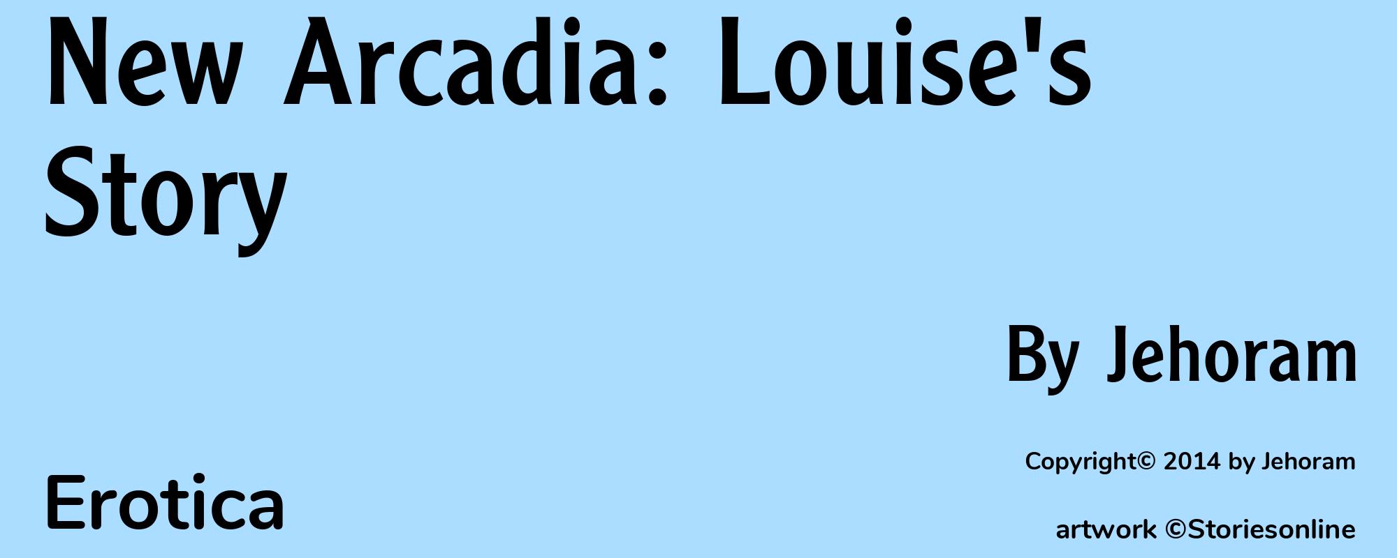 New Arcadia: Louise's Story - Cover