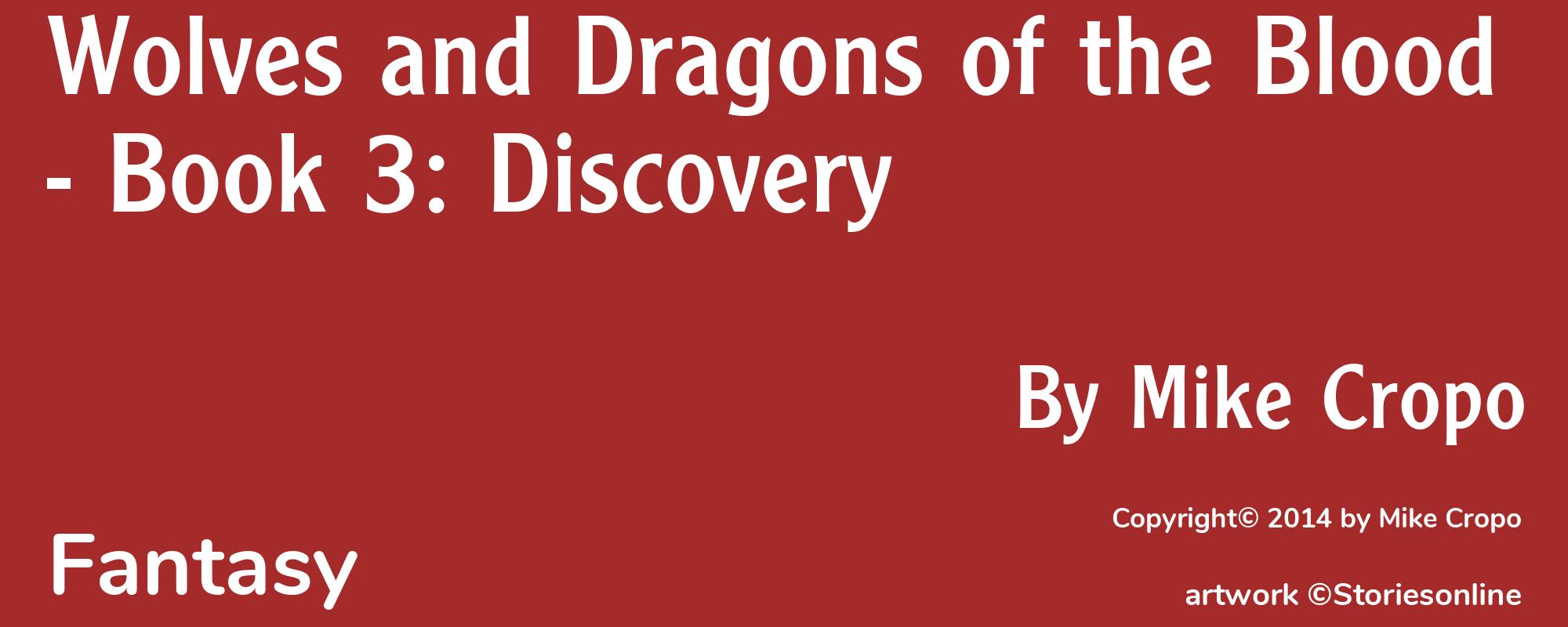 Wolves and Dragons of the Blood - Book 3: Discovery - Cover