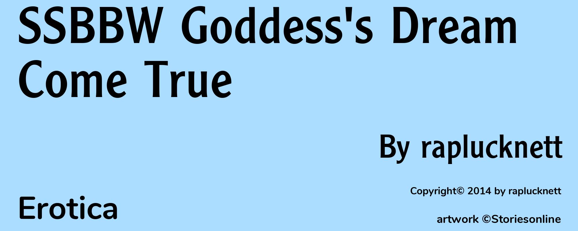 SSBBW Goddess's Dream Come True - Cover
