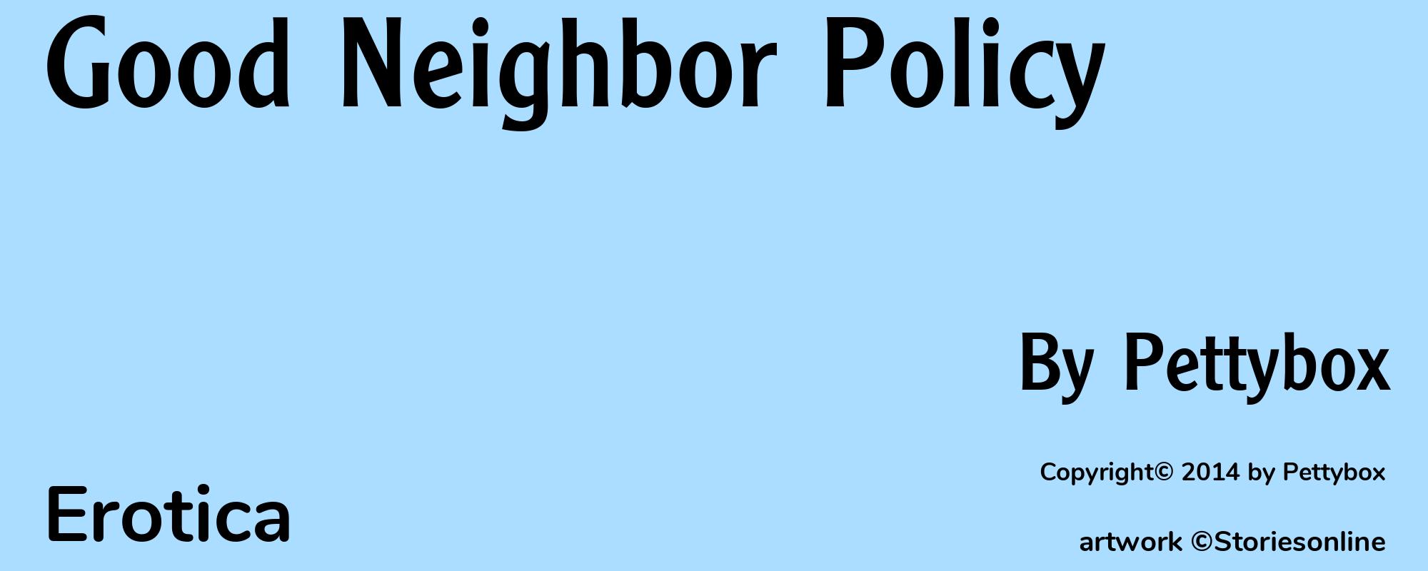 Good Neighbor Policy - Cover