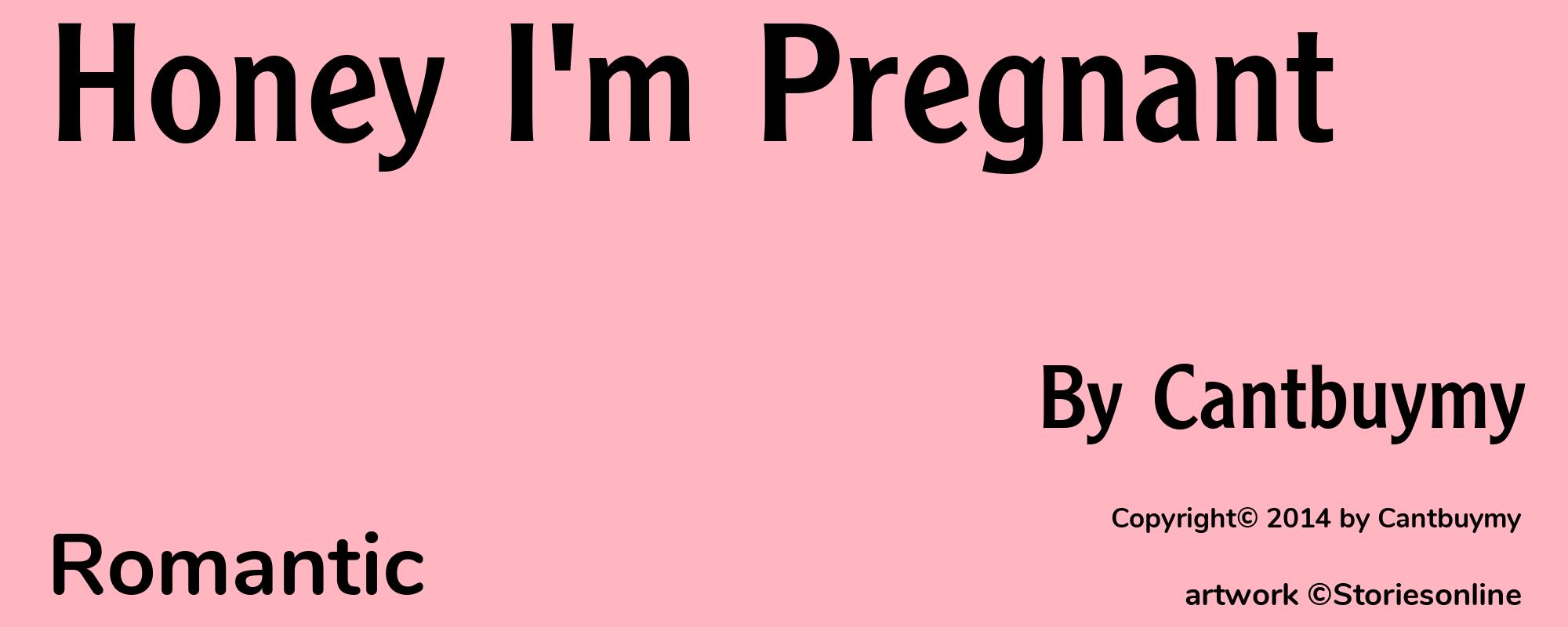 Honey I'm Pregnant - Cover