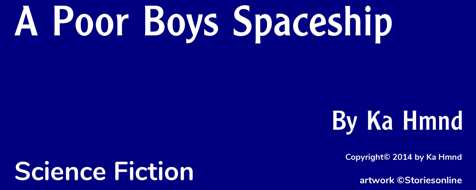 A Poor Boys Spaceship - Cover