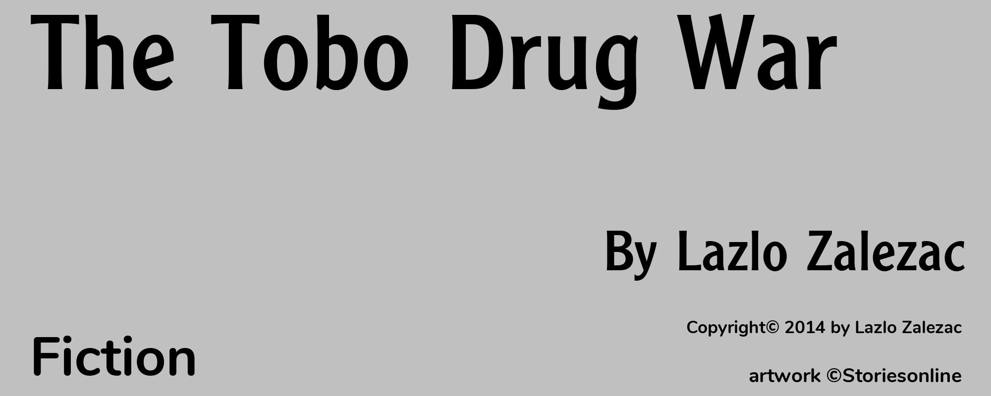 The Tobo Drug War - Cover