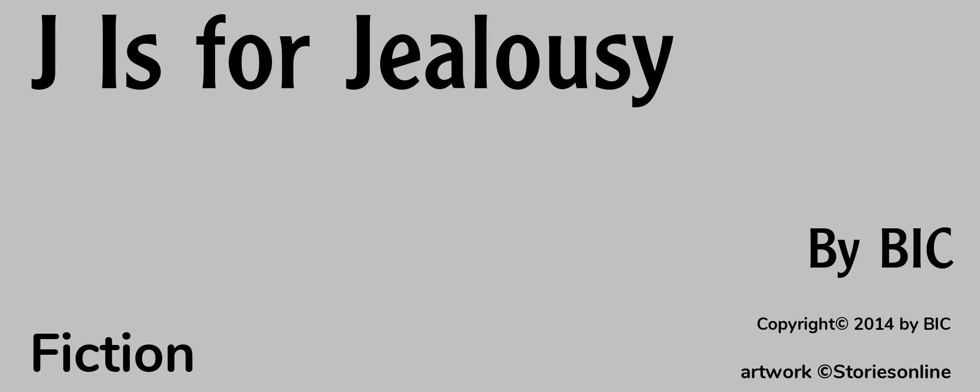 J Is for Jealousy - Cover