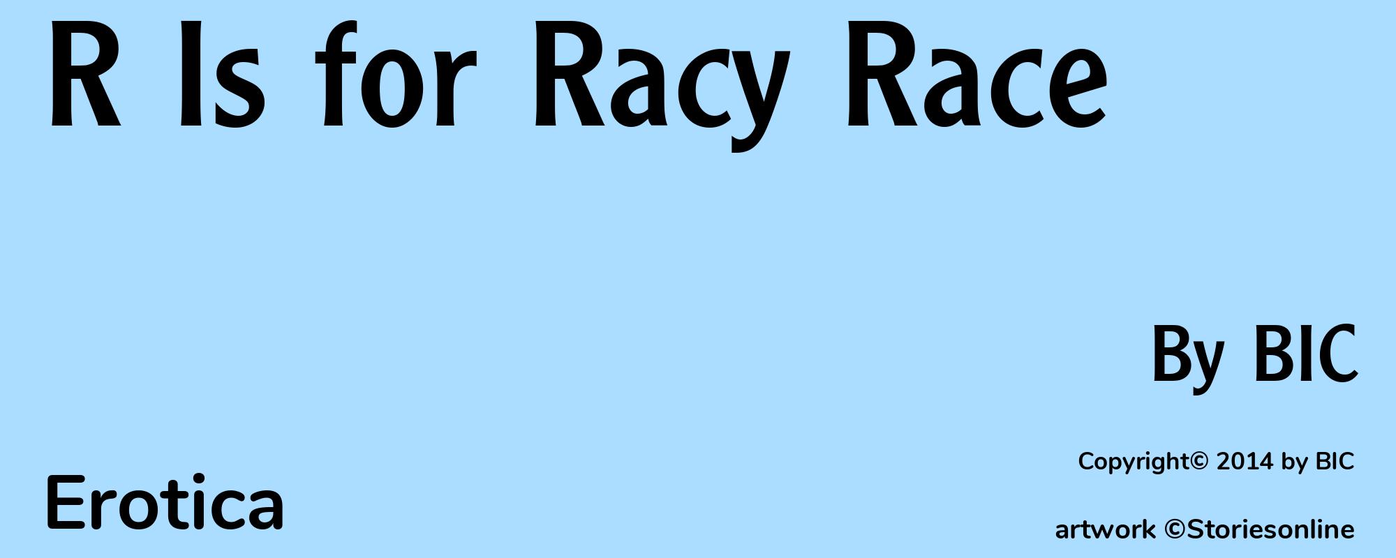 R Is for Racy Race - Cover