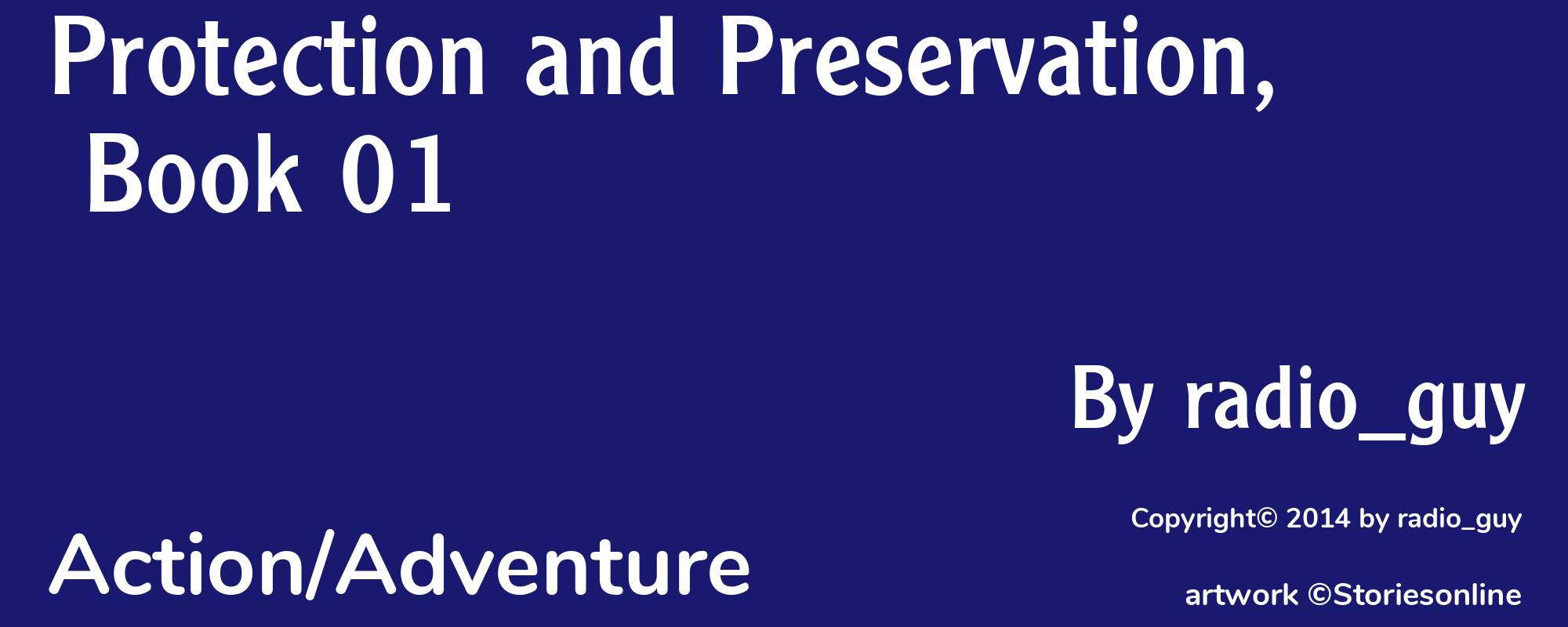 Protection and Preservation, Book 01 - Cover