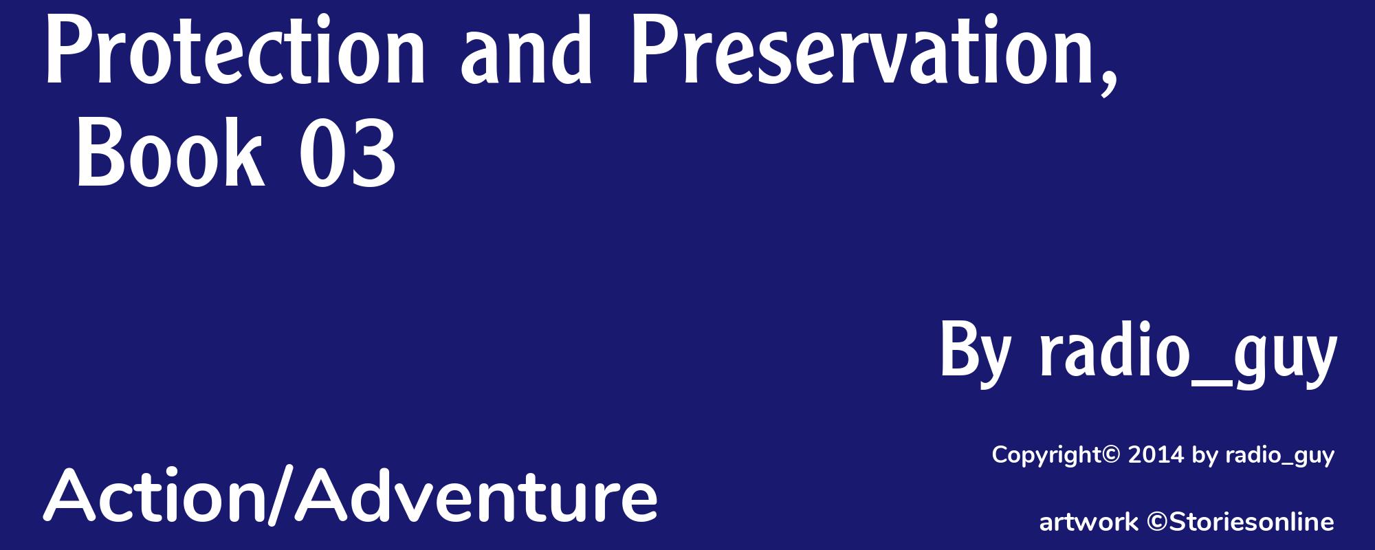 Protection and Preservation, Book 03 - Cover