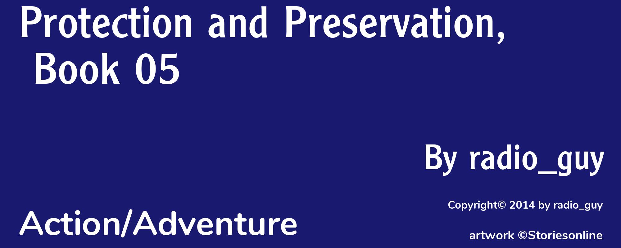 Protection and Preservation, Book 05 - Cover
