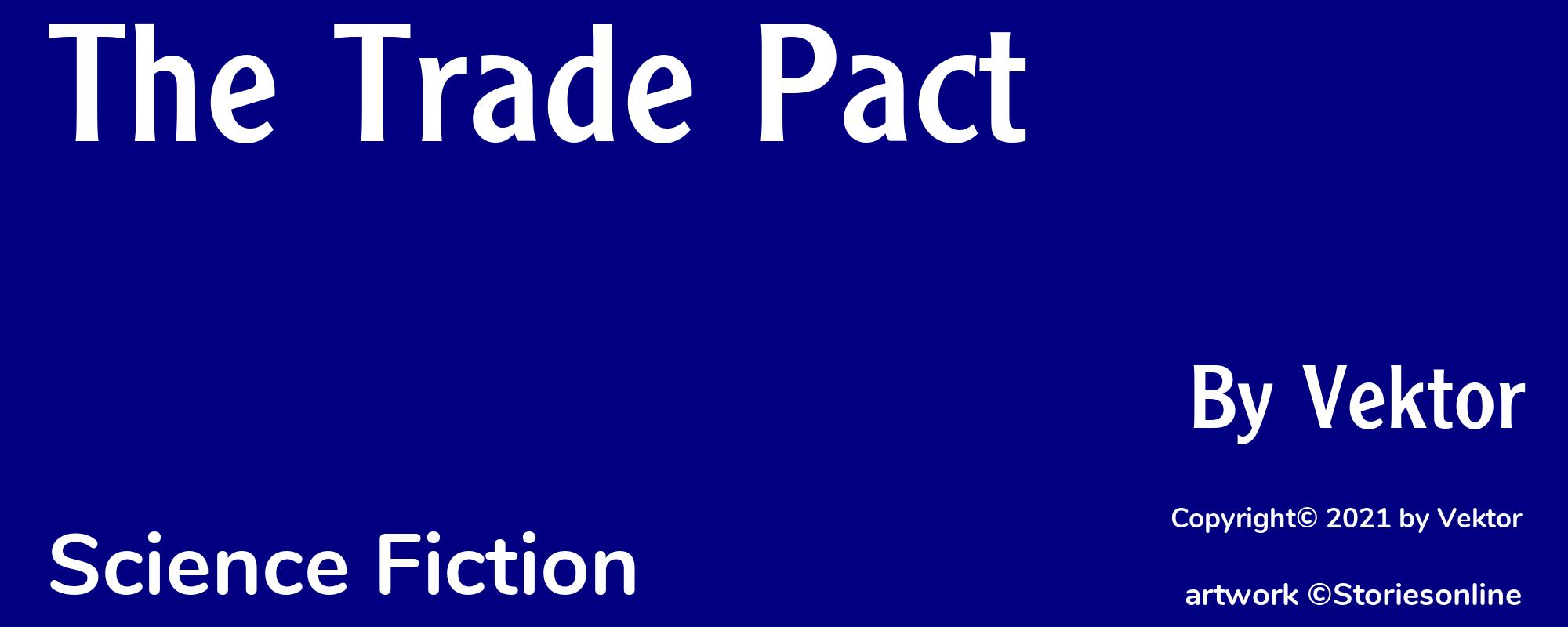 The Trade Pact - Cover