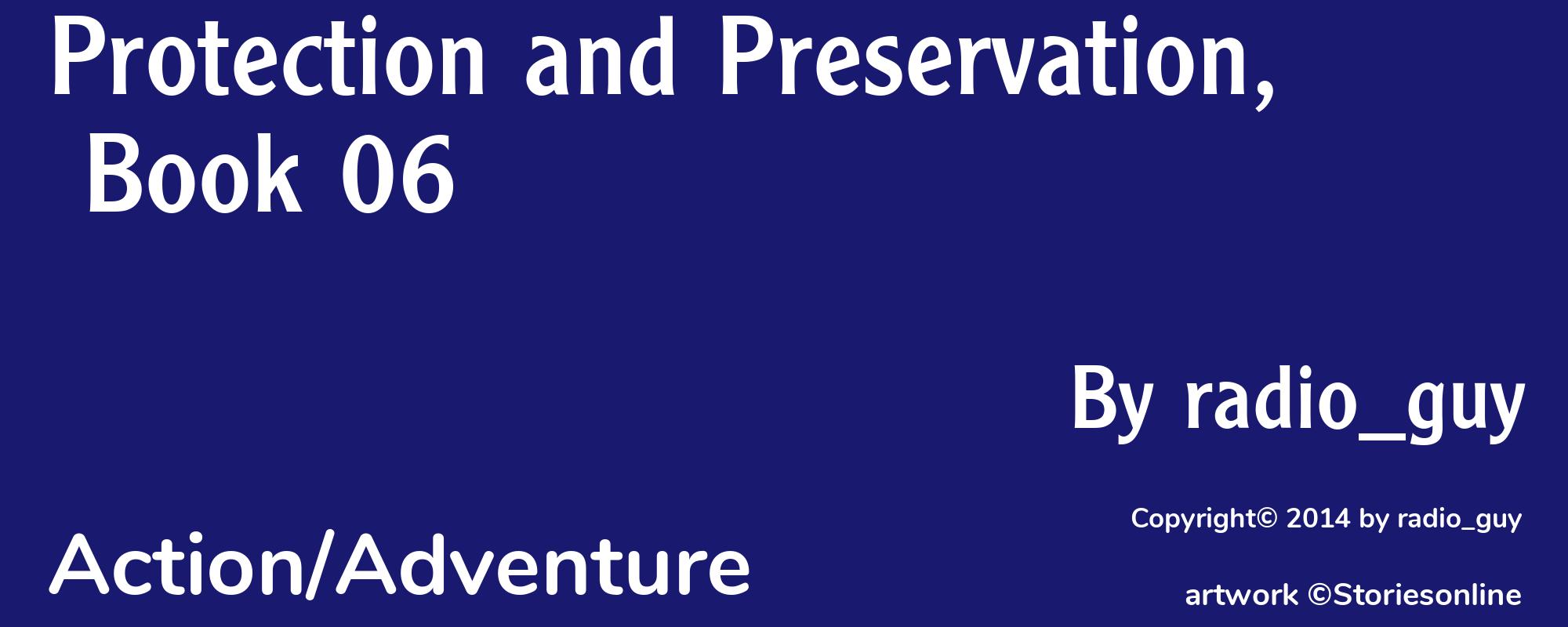Protection and Preservation, Book 06 - Cover
