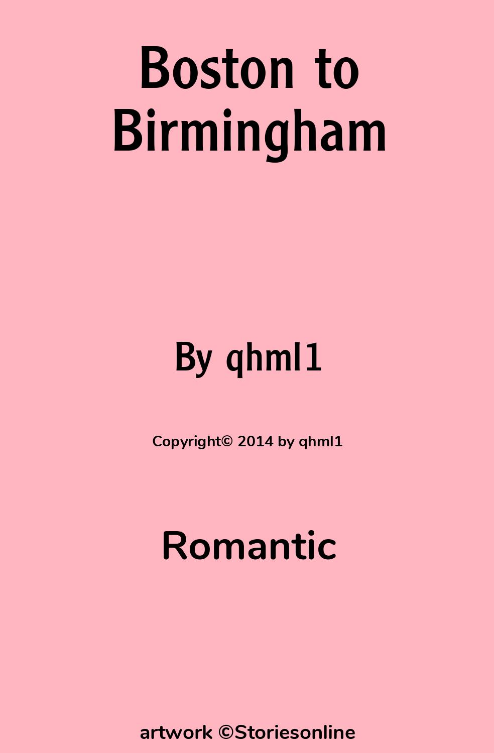 Boston to Birmingham - Romantic Story