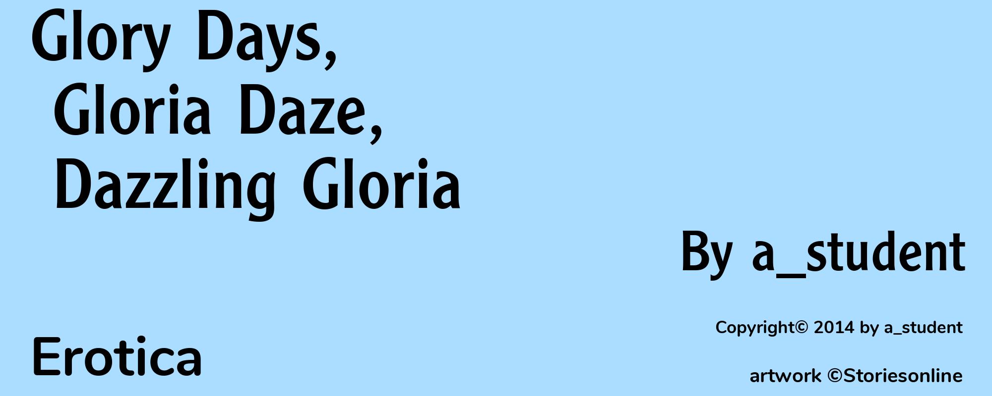 Glory Days, Gloria Daze, Dazzling Gloria - Cover