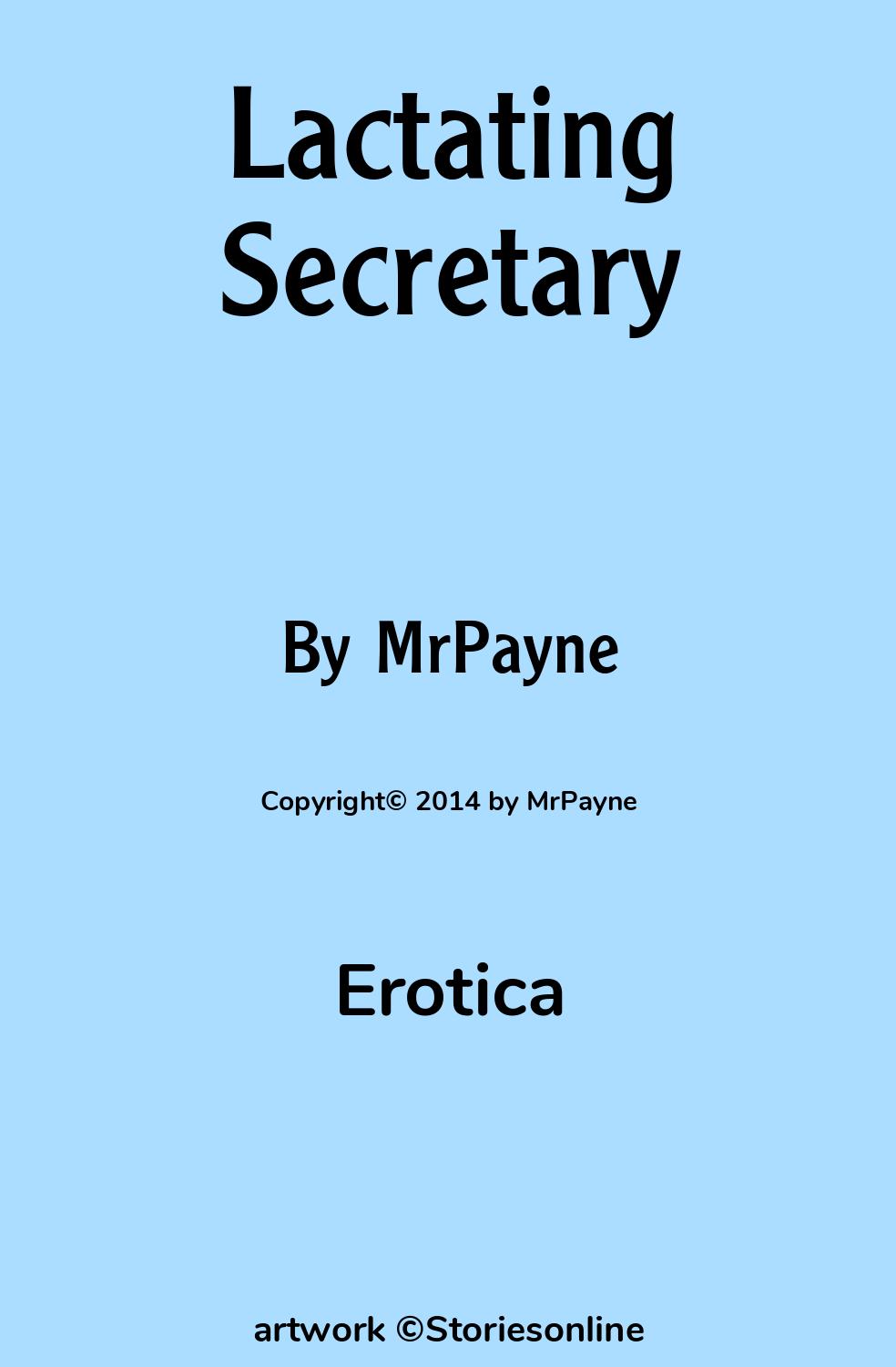 Lactating Secretary - Erotic Sex Story