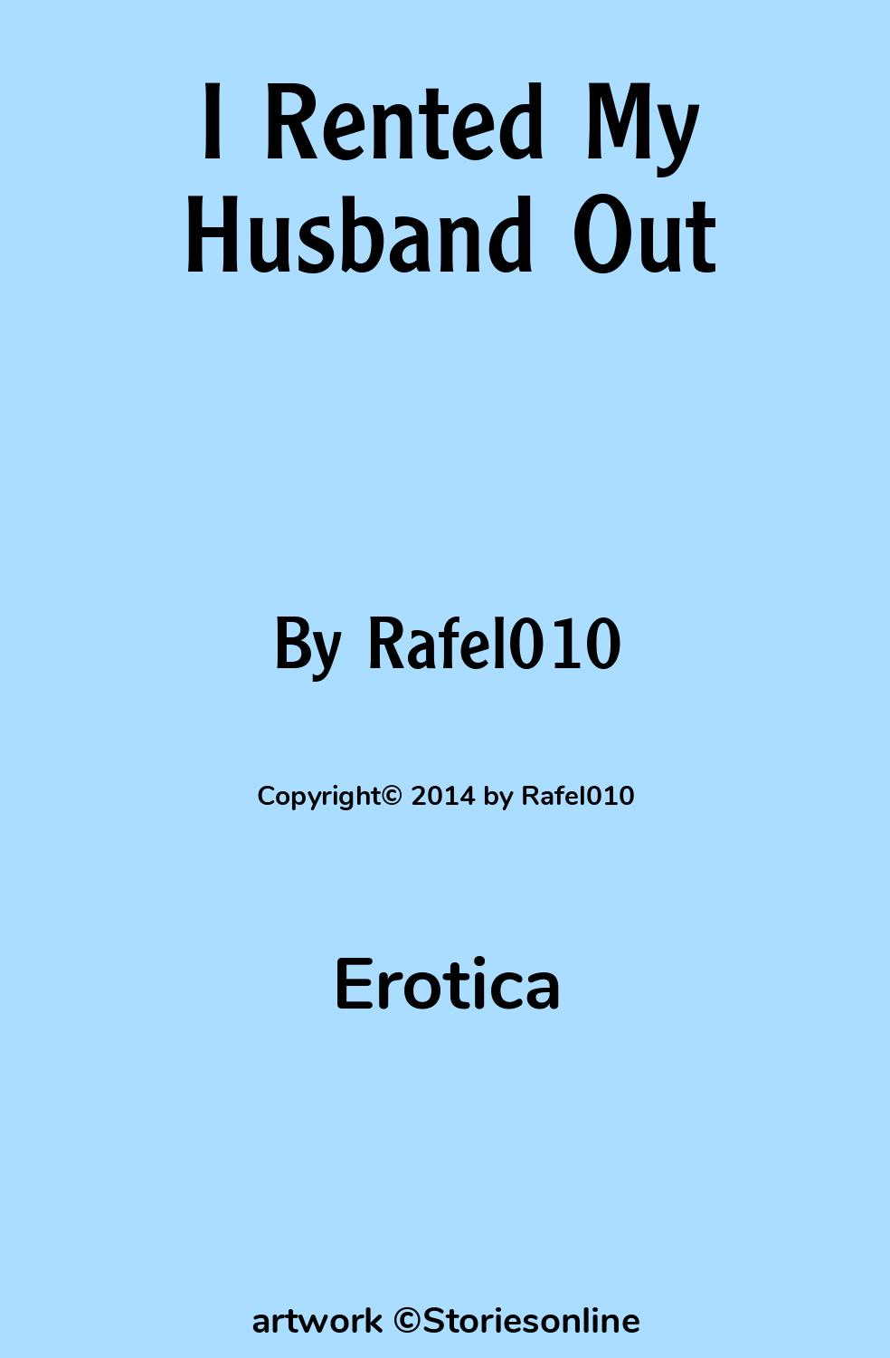 I Rented My Husband Out - Erotic Sex Story