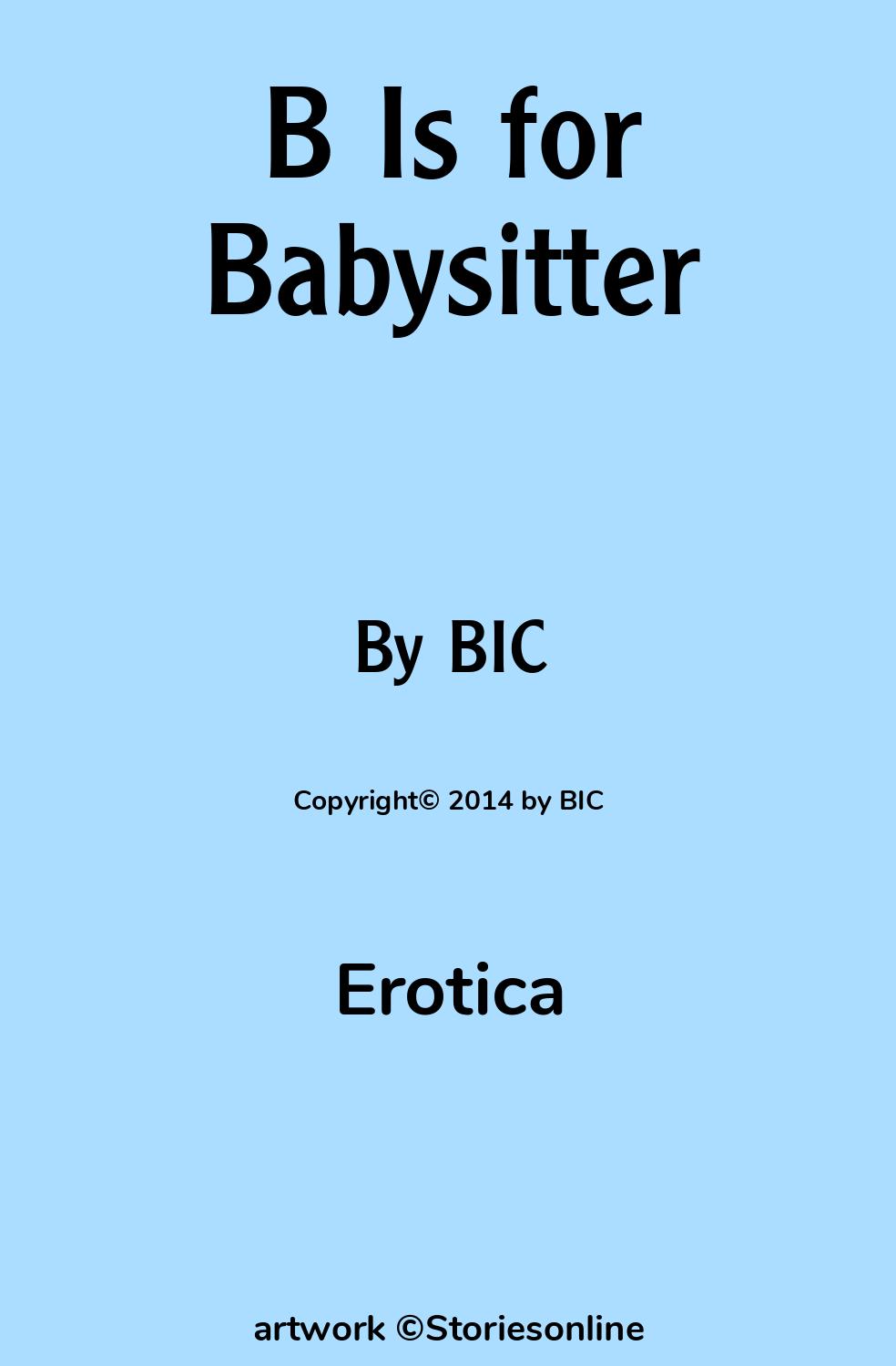 B Is for Babysitter - DOM Babysitter Sex Story