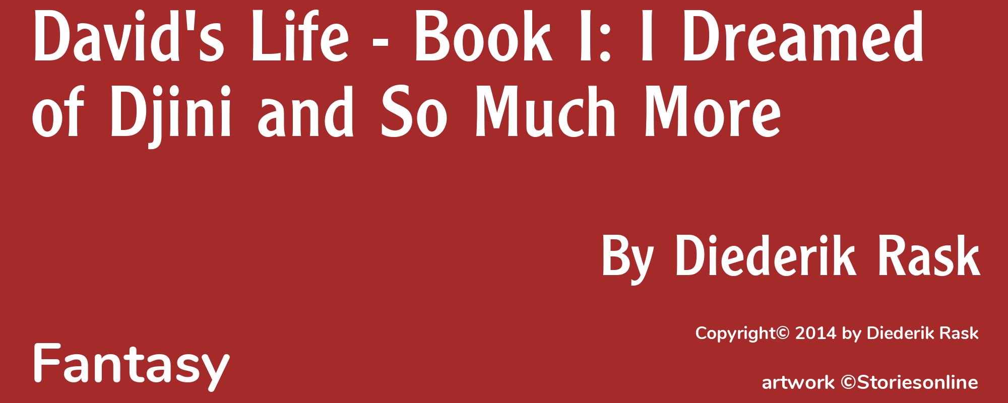 David's Life - Book I: I Dreamed of Djini and So Much More - Cover
