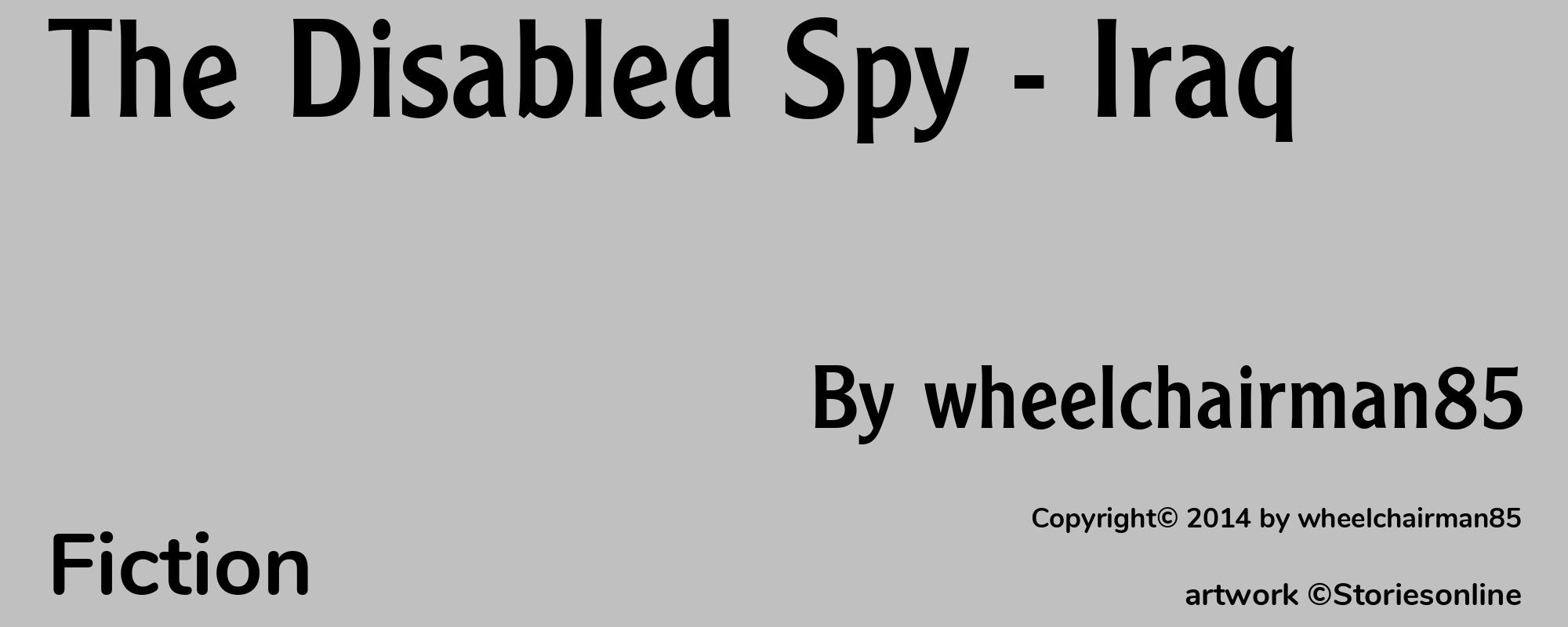 The Disabled Spy - Iraq - Cover