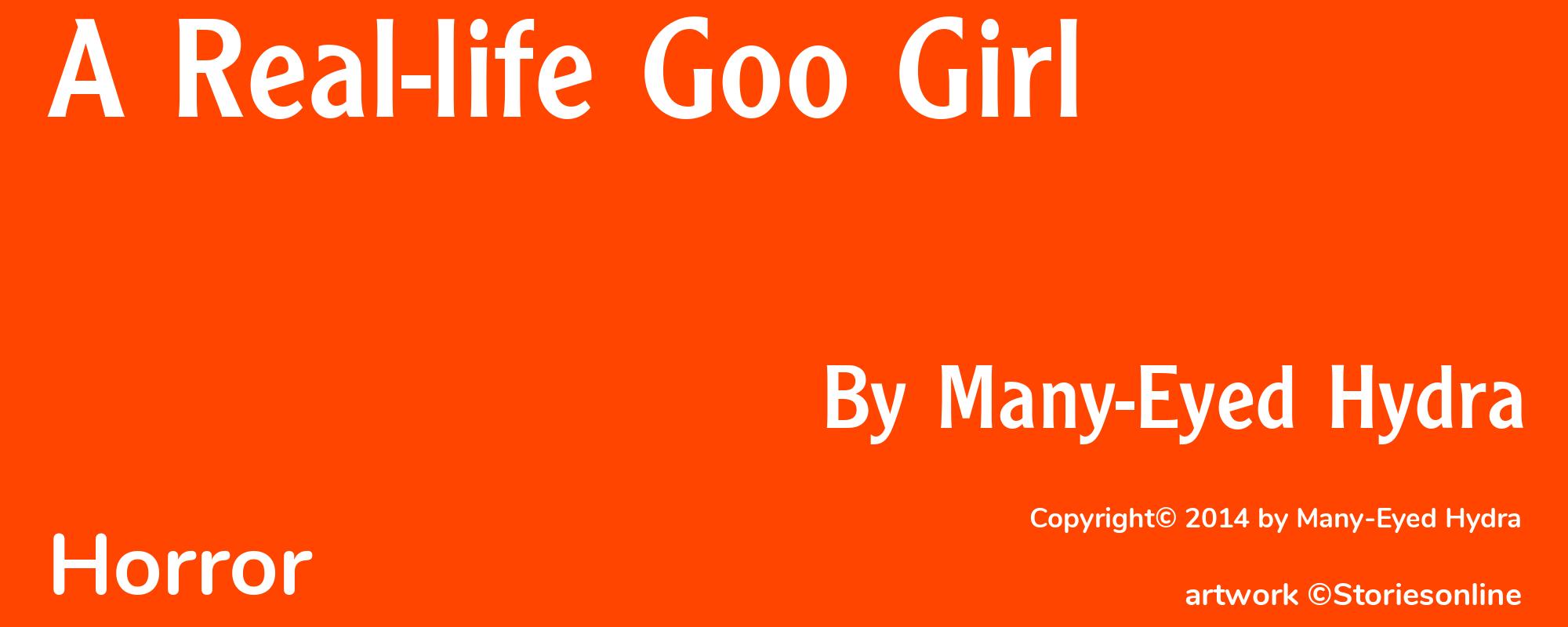 A Real-life Goo Girl - Cover