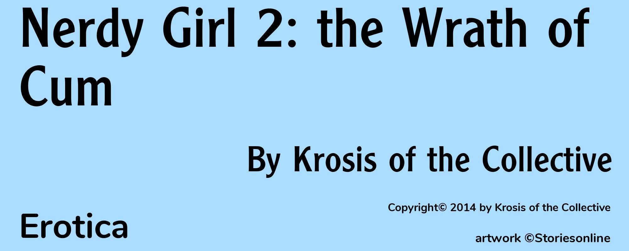 Nerdy Girl 2: the Wrath of Cum - Cover