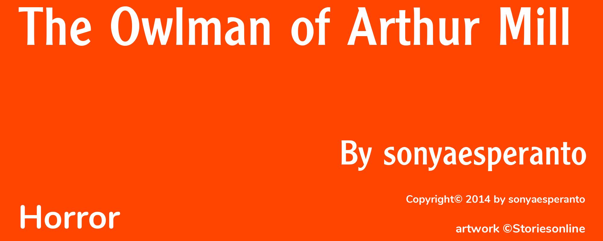 The Owlman of Arthur Mill - Cover
