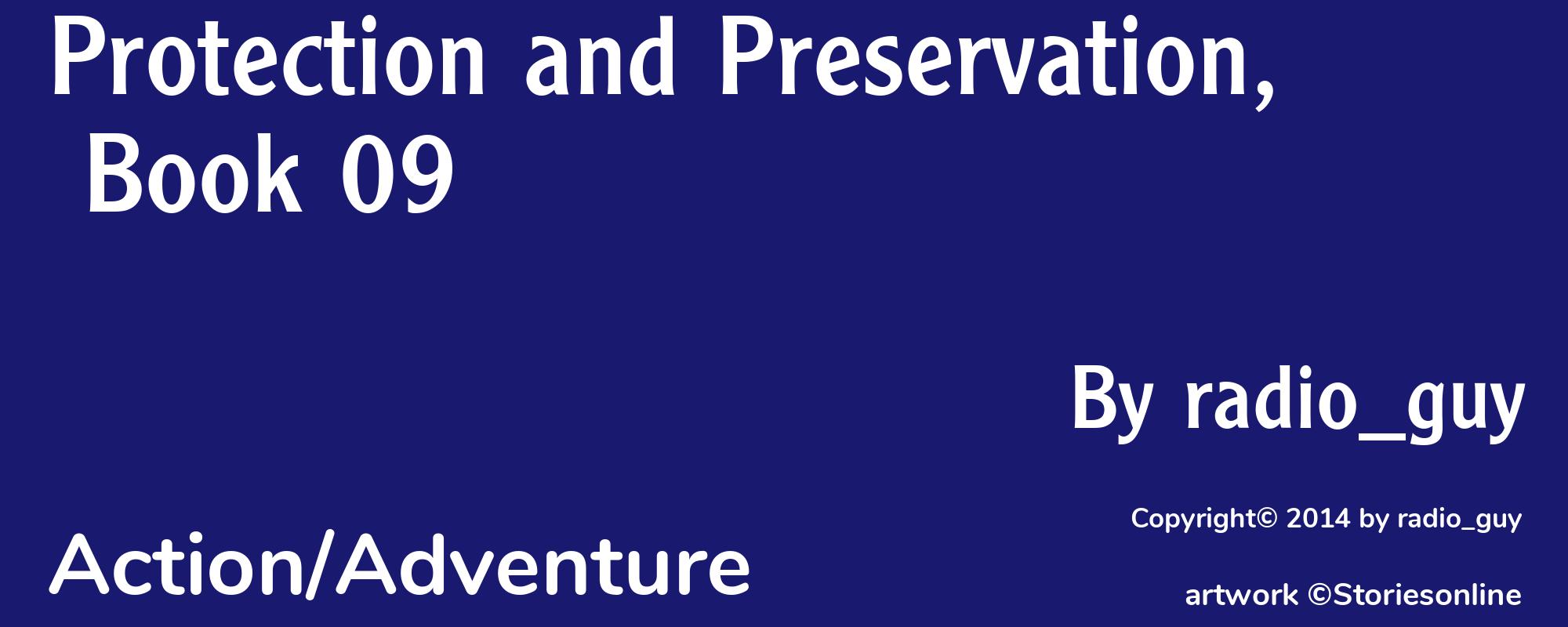 Protection and Preservation, Book 09 - Cover