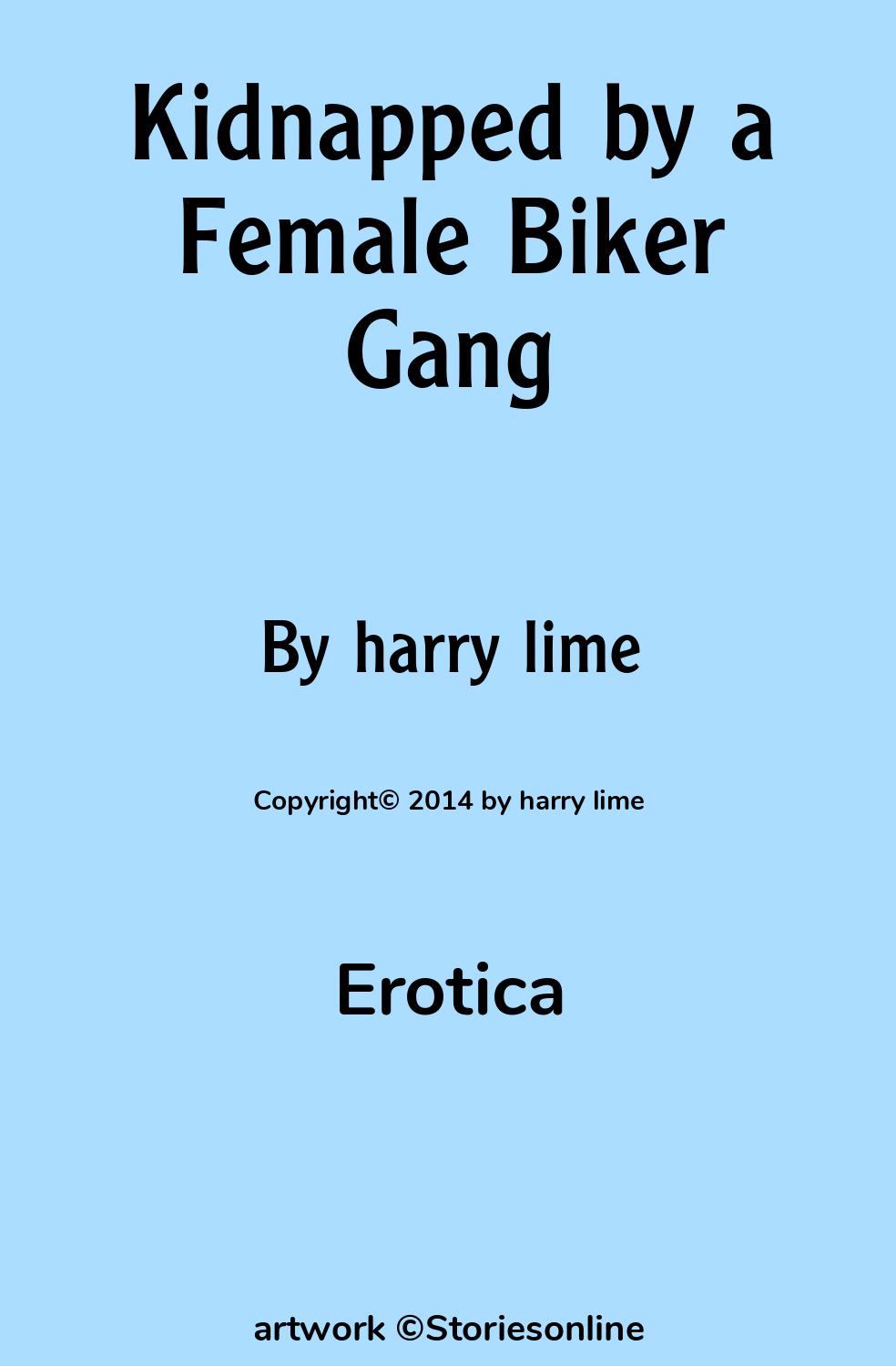 Kidnapped by a Female Biker Gang - Humiliation Sex Story