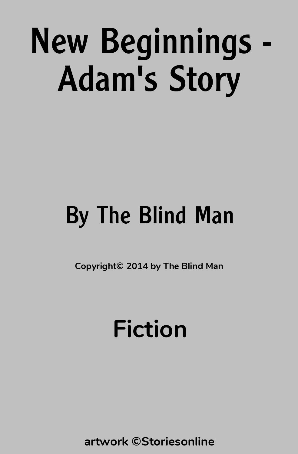 Incest Sex Story New Beginnings Adam s Story Chapter 1 by The  